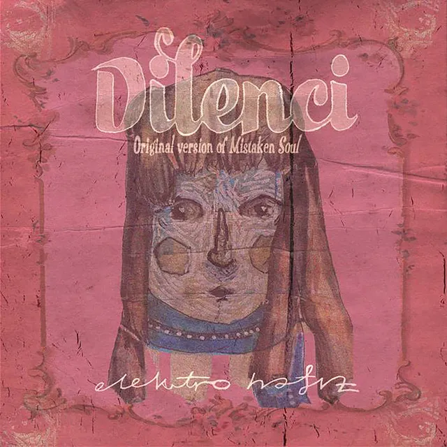 Dilenci (Original version of Mistaken Soul)