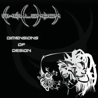 Dimensions Of Design by Shellshock