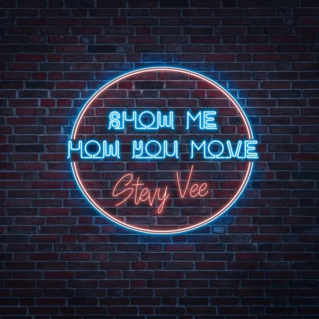 Show Me How You Move