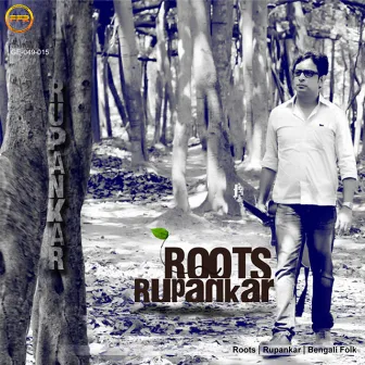 Roots by Rupankar