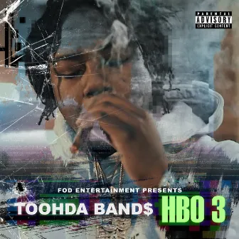 HBO 3 by Toohda Band$