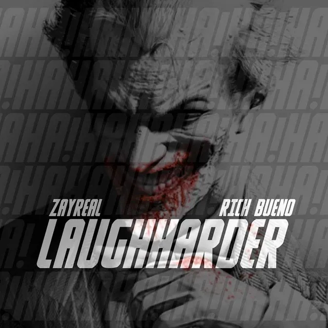 Laugh Harder (feat. Rich Bueno)