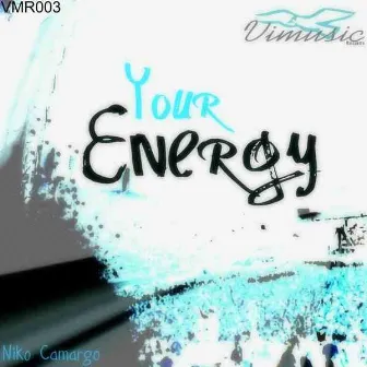 Your Energy by Unknown Artist