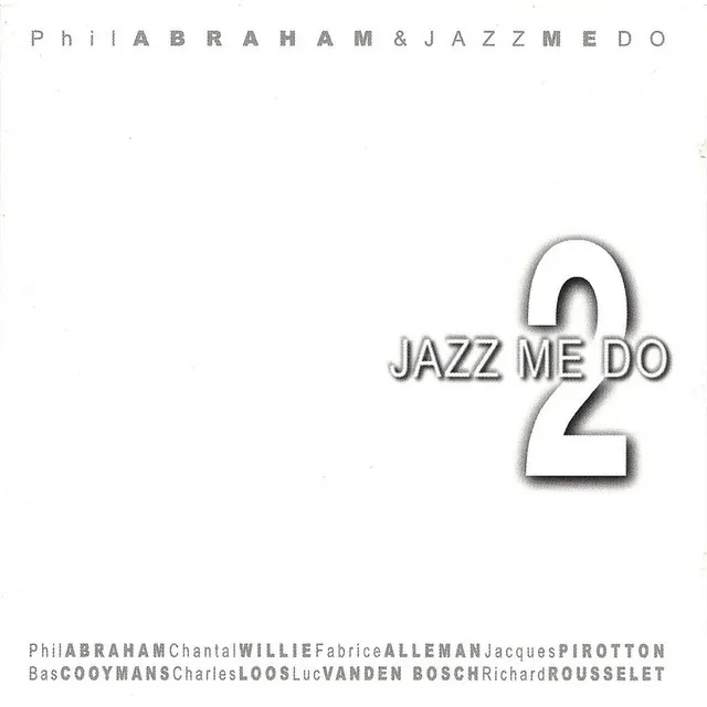 Jazz Me Do 2