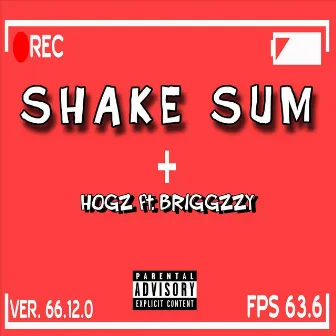 Shake Sum by Hogz