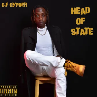 Head of State by CJ Cypher