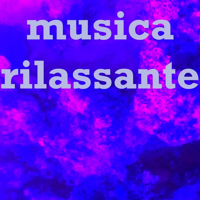 Musica rilassante