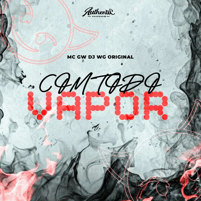 Com Todo Vapor