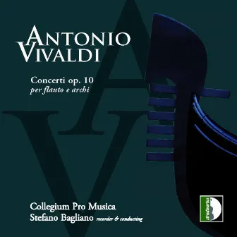 Vivaldi: 6 Flute Concertos, Op. 10 by Stefano Bagliano