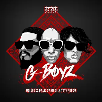 G-Boyz by Og Lee