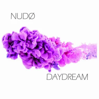 Daydream by NUDØ