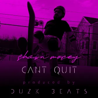 Can't Quit by Duzk Beats