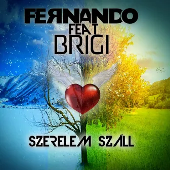 Szerelem Száll by Brigi