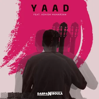 Yaad by Darpan Niroula