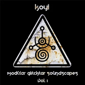 Modular Glitchtar Soundscapes, Vol. 1 by Koyl