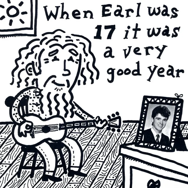 When Earl Was 17 It Was A Very Good Year