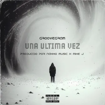 Una Última Vez (El Último De La Nazza) by Groovegram