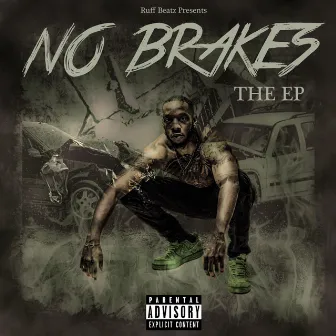 No Brakes by Ruff Beatz