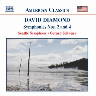 Diamond: Symphonies Nos. 2 and 4 by David Diamond