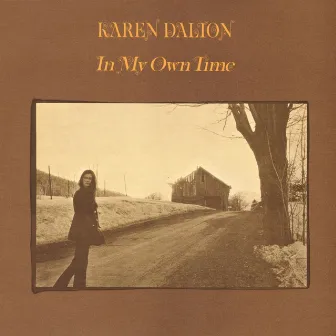 In My Own Time by Karen Dalton