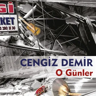 O Günler by Cengiz Demir