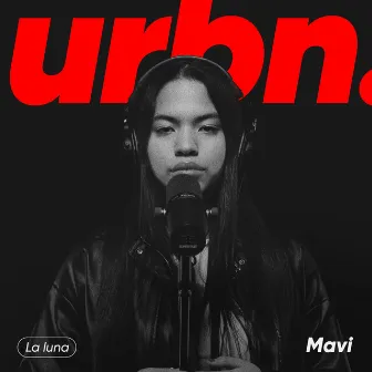 La Luna - Urbn. Live Session by Urbn.