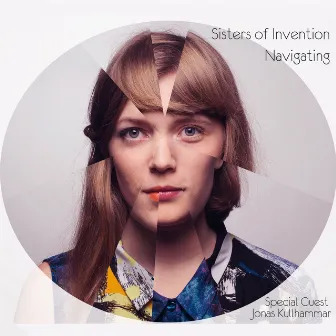 Navigating by Sisters Of Invention