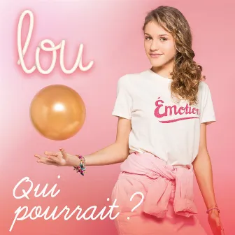 Qui pourrait ? by Lou