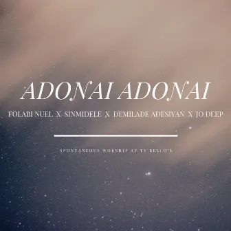 Adonai Adonai by Ty Bello