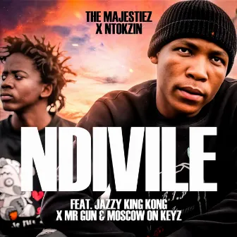 Ndivile by The Majestiez