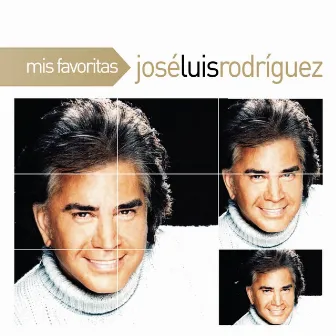 Mis Favoritas by José Luis Rodríguez