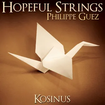 Hopeful Strings by Philippe Guez