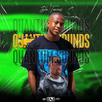 Quantum Sounds by De Tories