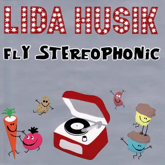 Fly Stereophonic by Lida Husik