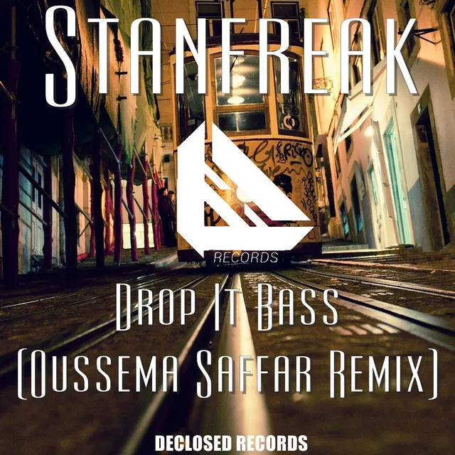 Drop It Bass - Oussema Saffar Remix