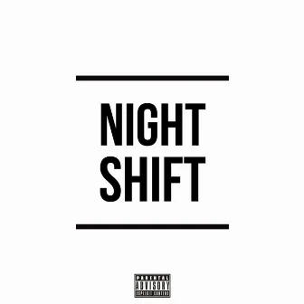 Night Shift by Ju Cash