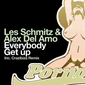 Everybody Get Up by Les Schmitz