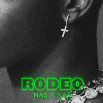 Rodeo (feat. Nas) by Lil Nas X