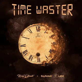 Time Waster by Ladé