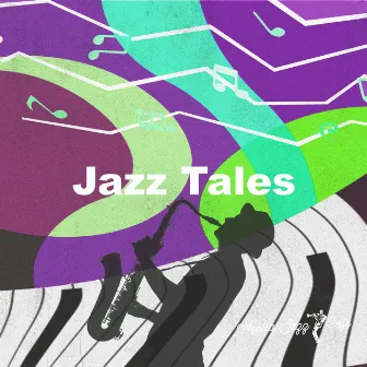 Jazz Tales by Musica Jazz Cafe