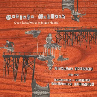 Marimba Collage: Open Score Works by Jordan Nobles by Jordan Nobles