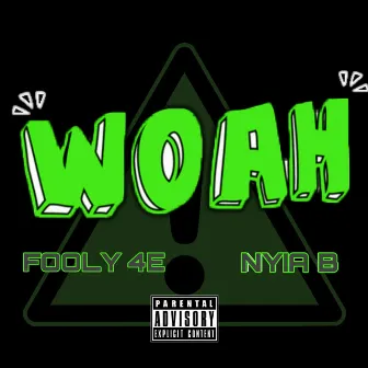 Woah by Fooly 4E