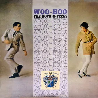 Woo-Hoo by The Rock-A-Teens