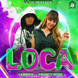 Loca by Iqtheprofessor