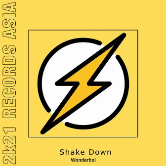 Shake Down by Wonderboi