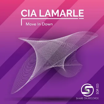 Move in Down by Cia Lamarle