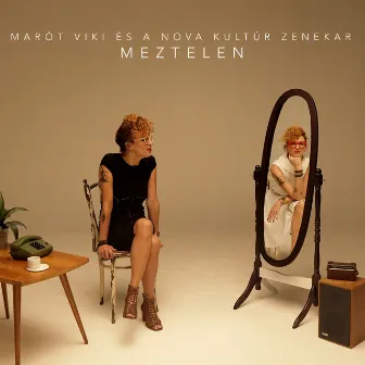 Meztelen by Marót Viki és a Nova Kultúr Zenekar