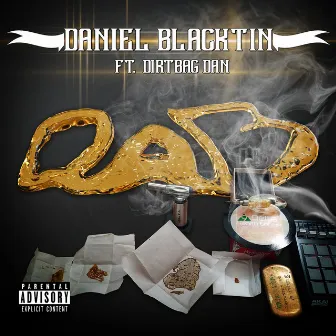 Dab (feat. Dirtbag Dan) by Daniel Blacktin