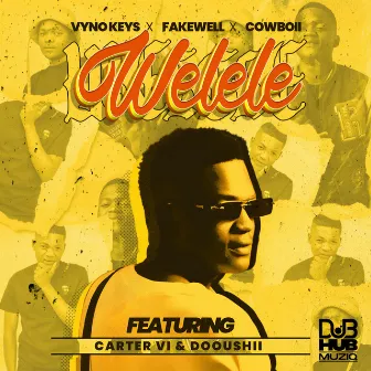 Welele (feat. Carter IV & Dooushii) by Fake'Well