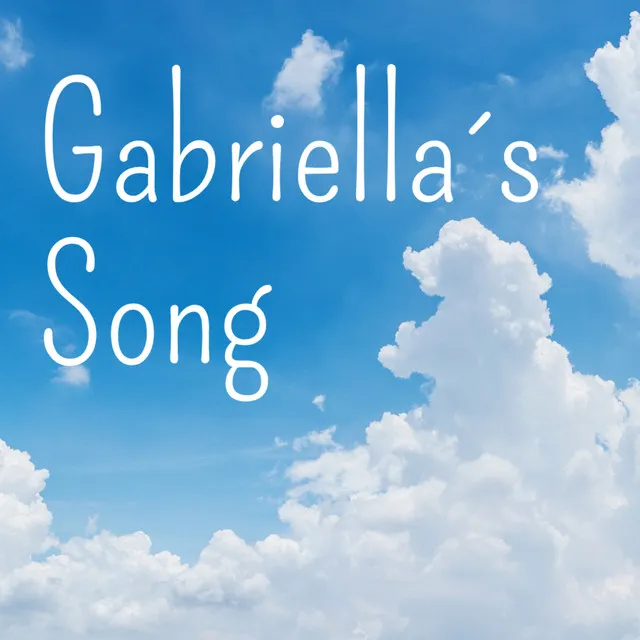 Gabriella's Song